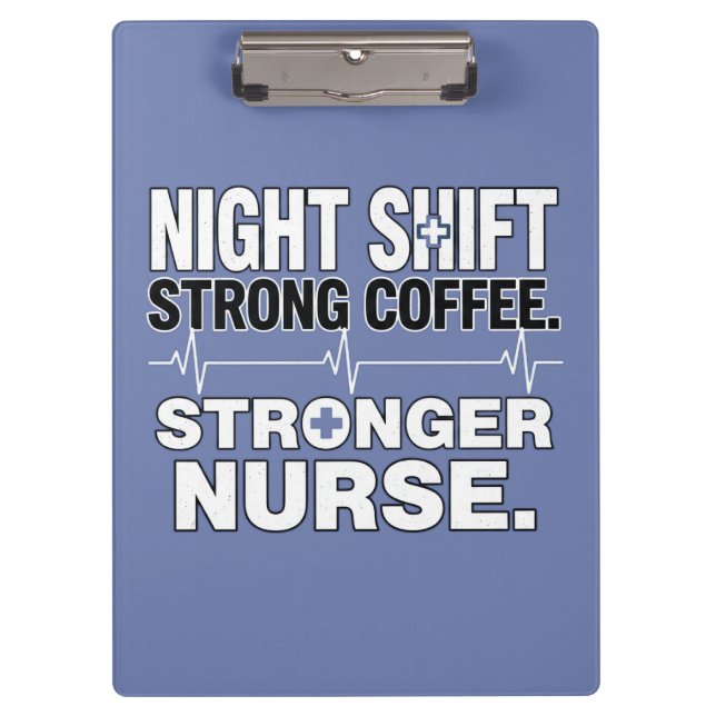Carpeta De Pinza Night Shift Strong Coffee Stronger Nurse – Funny N (Anverso)
