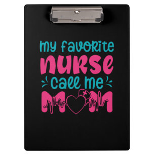 Carpeta De Pinza Nurse Gift   Mi Enfermera Favorita Me Cuida Mamá