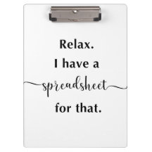Relájate, Tengo Una Hoja De Cálculo Para Eso