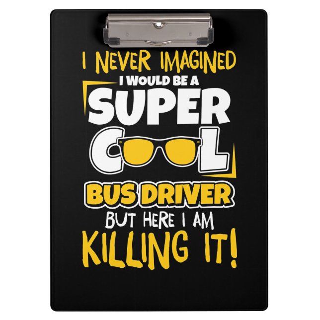 Carpeta De Pinza Sería Un Conductor De Autobús Super Guay (Anverso)