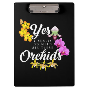 Carpeta De Pinza Sí, realmente necesito todas estas orquídeas