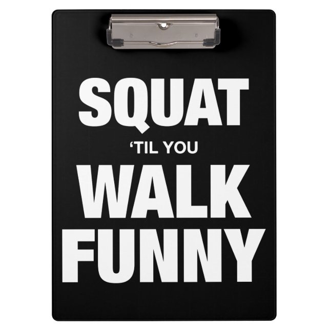 Carpeta De Pinza Squat 'Til You Walk Funny (Anverso)