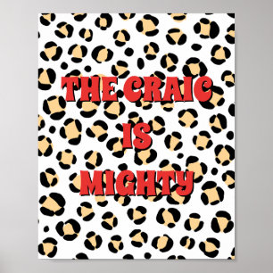 Cartel de impresión animal irlandés The craic is m