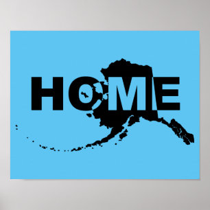 Cartel de señal de Alaska Hogar Lejos del Estado