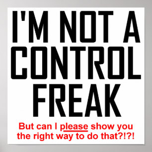Cartel divertido de señal de maniático del control