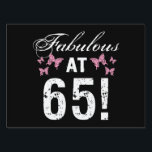 Cartel Fabulous 65th Birthday<br><div class="desc">A cute,  girly birthday gift idea with stylish butterflies for women celebrating a milestone age.</div>