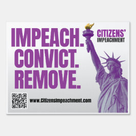 Cartel Impeach Convict Remove Yard Sign