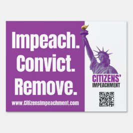 Cartel Impeach Convict Remove Yard Sign