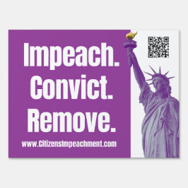 Cartel Impeach Convict Remove Yard Sign