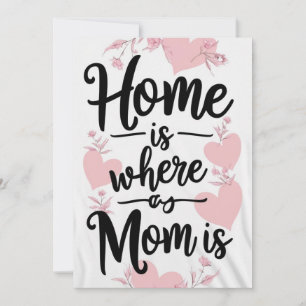 Casa es donde está mamá, tarjeta de regalo de Día 