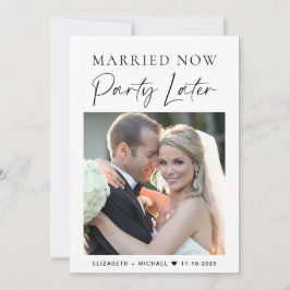 Casado, ahora Fiesta, luego Invitación de Boda de 