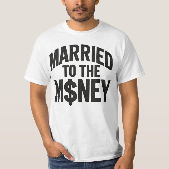 Casado Con El Dinero - Camiseta (Anverso)