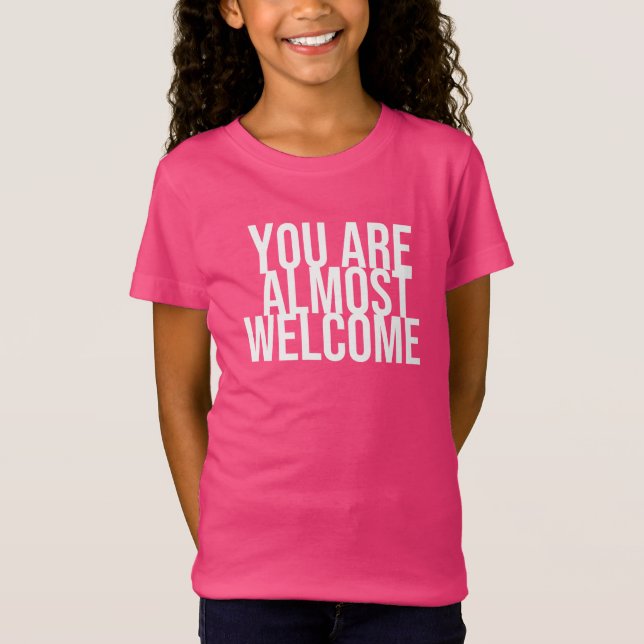 Casi eres una camiseta de bienvenida (Anverso)