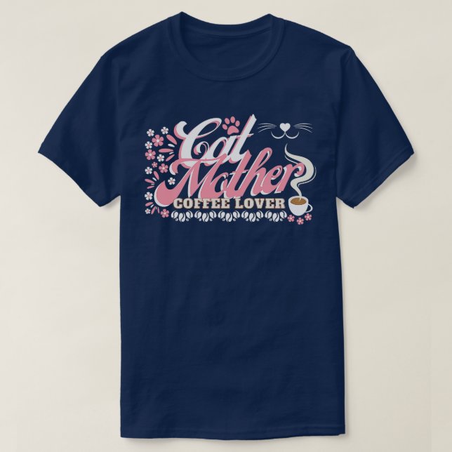 CAT MADRE CAMISETA DE AMOR DE CAFÉ (Diseño del anverso)