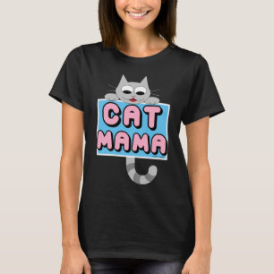 "CAT MAMA" Camiseta Cuta Cat Lover