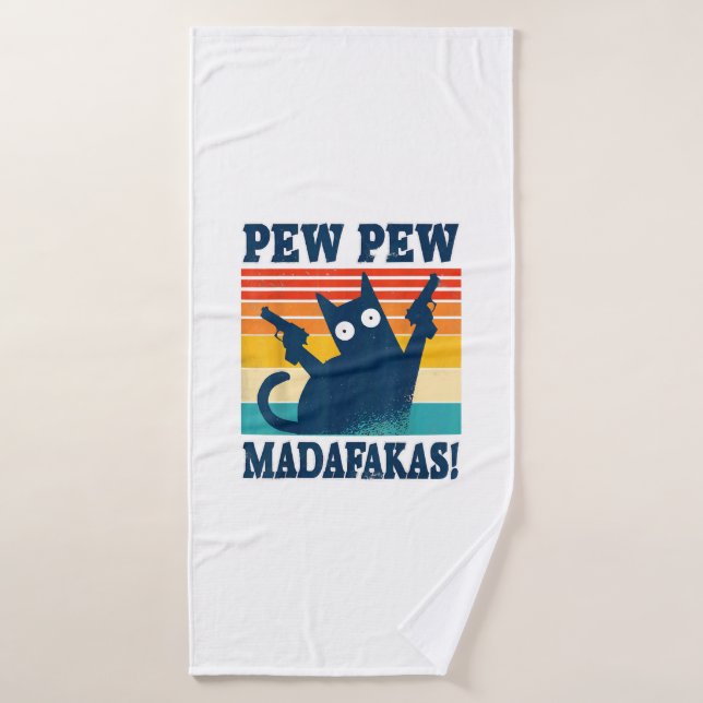 Cat Pew Pew Madafakas Crazy Cat Gun (Toalla de baño)