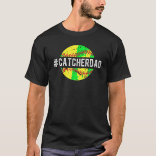 Catcher De Softball Papá De Un Camiseta De Softbal