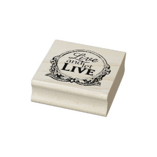 Caucho Sello de goma montado Live and Let Live 2"