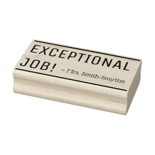 Caucho "¡TRABAJO EXCEPCIONAL!" + Sello de goma de educado