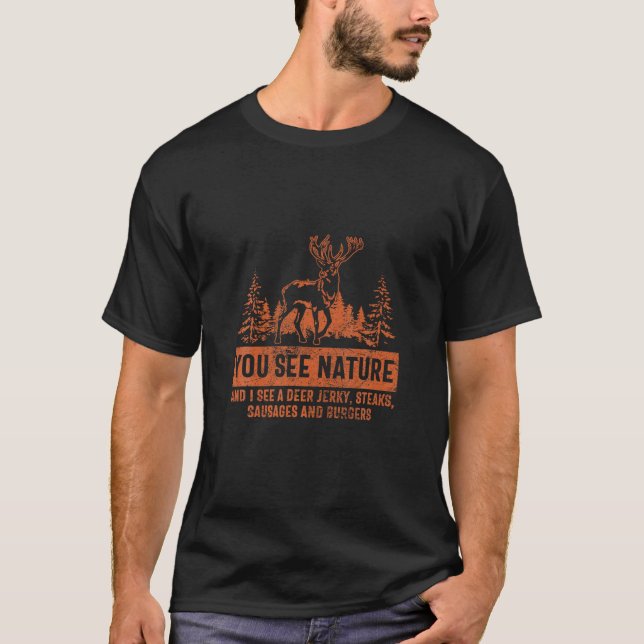 Cazando la camiseta que ves la naturaleza I Deer S (Anverso)