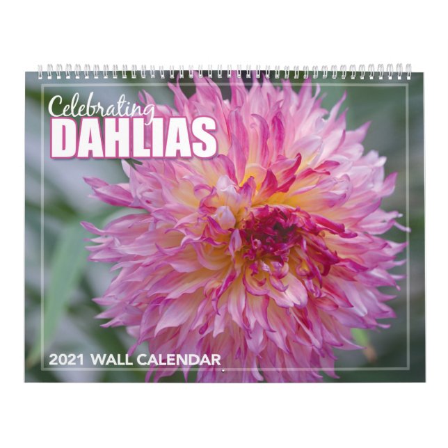 Celebrando el calendario artístico Dahlias 2021 (Tapa)