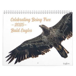 Celebrando ser libre calendario de águilas calvas