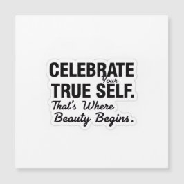Celebrate True Self Sticker