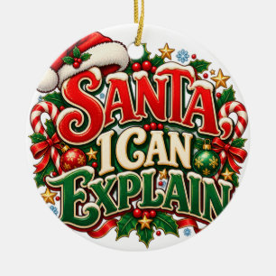 Cerámica Adorno de árbol de Navidad Santa Puedo Explicar