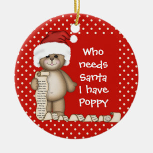 Cerámica Quién necesita a Santa... Adorno de Navidad Poppy