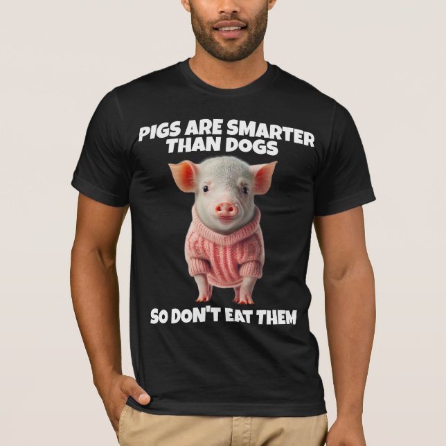 CERDOS MÁS INTELIGENTES QUE PERROS CAMISETAS VEGAN (Anverso)