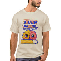 Cerebro Cargando… Por Favor Espere – Camiseta Dive