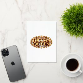 Certified Drama Queen