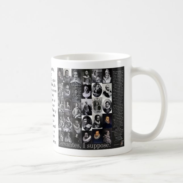 ¿CERVANTES, supongo? - Taza de QUIJOTE de los años (Derecha)