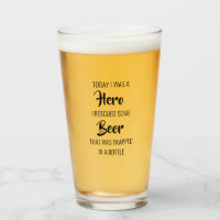Cerveza Divertida Fui Un Héroe