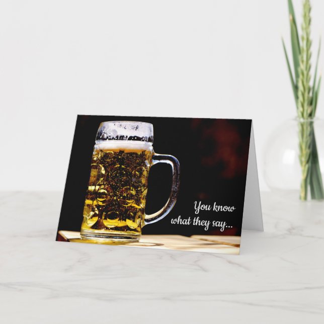 Cerveza hoy, se fue mañana tarjeta de cumpleaños (Anverso)