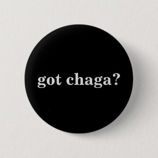 ¿Chaga conseguido? Botón