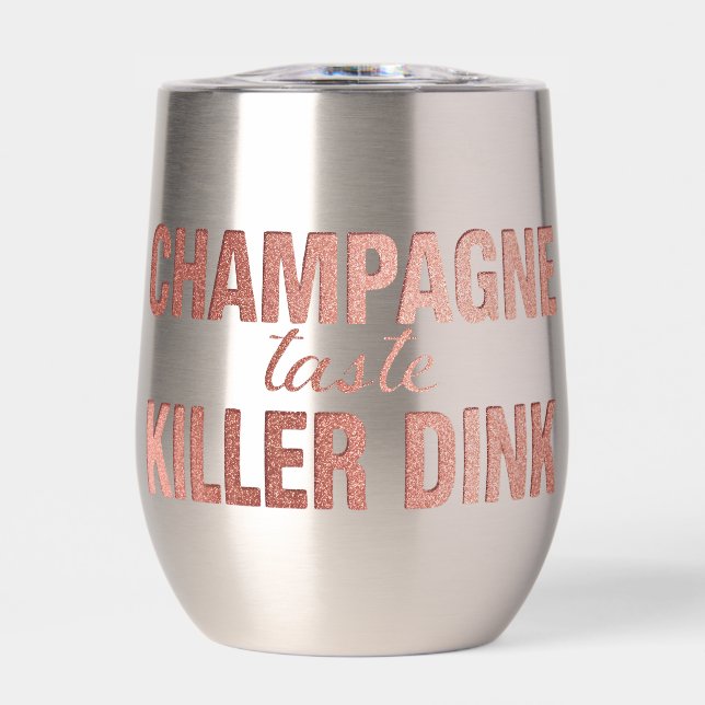 Champagne Taste Killer Dink - Rose Gold Pickleball (Frente)