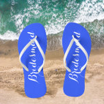 Chanclas Boda Bridesmaid Trendy Royal Blue<br><div class="desc">Dé un regalo a sus bodas damas de honor con estos elegantes chanclas de la dama de honor que son de un moderno color azul real junto con un guión blanco y estilizado para complementar tu esquema de color boda similar. Seleccione el tamaño del pie junto con otras opciones. Usted...</div>