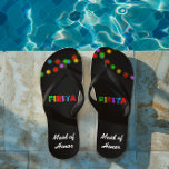 Chanclas Fiesta Ilumina Flip Flops Personalizados<br><div class="desc">¡Haz que tus sandalias sean un poco más calientes! El texto se puede personalizar para agregar un nombre o decir lo que quieras (doncella de honor,  empleada doméstica,  etc.) Elija entre una variedad de anchos y colores de correa.</div>
