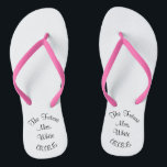 Chanclas Flip Flops de bodas<br><div class="desc">Haz que tu día de boda sea aún más personal,  de pies a cabeza.  Cambie el nombre y la fecha para convertirlo en el suyo.</div>