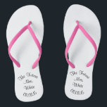 Chanclas Flip Flops de bodas<br><div class="desc">Haz que tu día de boda sea aún más personal,  de pies a cabeza.  Cambie el nombre y la fecha para convertirlo en el suyo.</div>