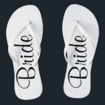 Chanclas Flips-flopes de la novia del día de boda<br><div class="desc">Sea la novia de la cabeza al dedo del pie.</div>