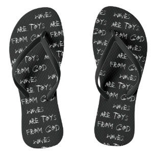 Chanclas las "ondas son juguetes los flips-flopes de dios"