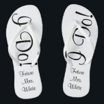 Chanclas ¡Lo Hago! Día de la boda Novia Flip Flops<br><div class="desc">No puedes estar más emocionado que prepararte para decir "¡Lo hago!". Ahora,  mientras te preparas en tu gran día,  serás capaz de gritar desde el fondo de tus pies - ¡Lo hago!</div>