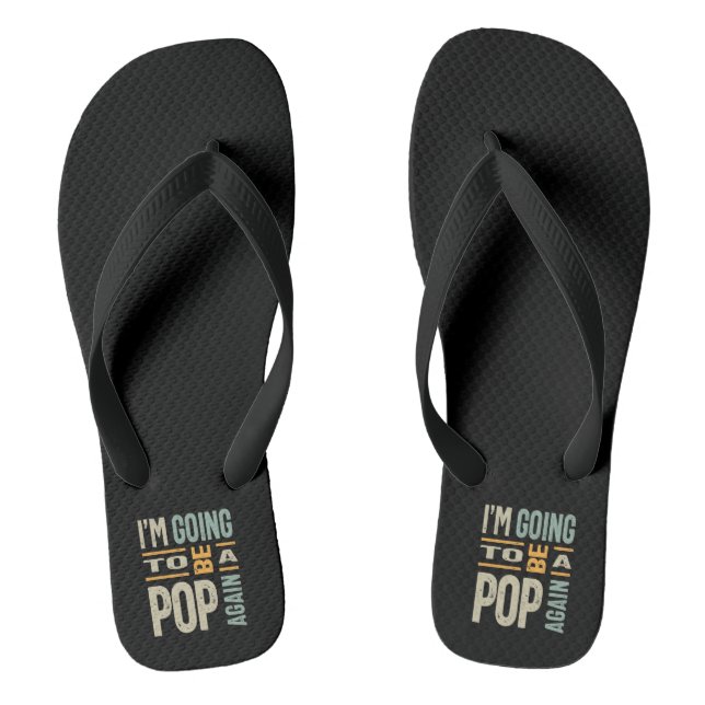 Chanclas Mens Voy a ser un Pop de nuevo (Plantilla)