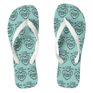 Chanclas Quiropráctico amo a mis pacientes a los huesos