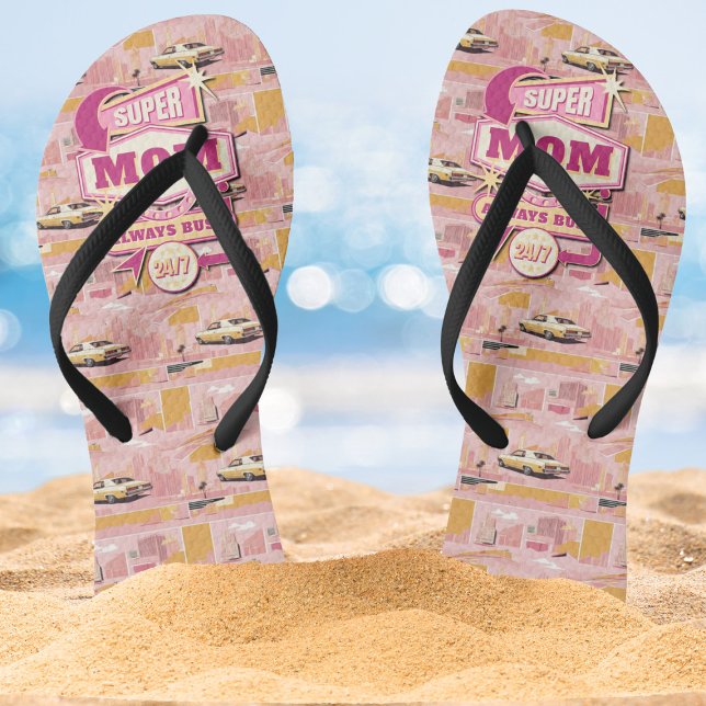 Chanclas Super Mamá del estilo Retro Vegas 70 siempre ocupa (Subido por el creador)