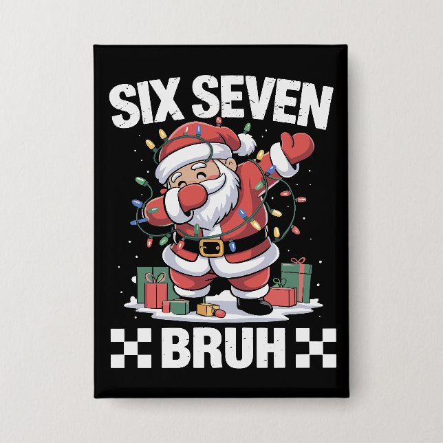 Chapa 67 Seis Siete Burh Divertida Navidad 6 7 Meme  (Anverso)