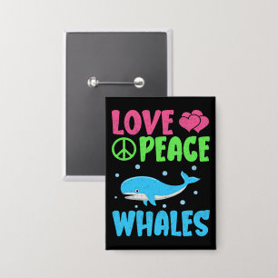 Chapa Amar a las ballenas por la paz Cute Sea Animals Am