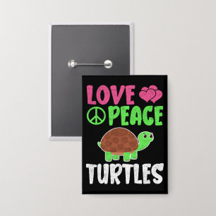 Chapa Amar a las tortugas por la paz aburrido zoológico